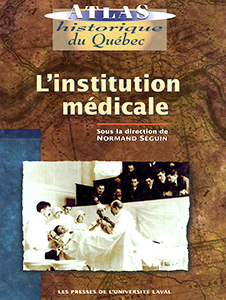 L'institution médicale